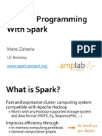 Parallel Programming With Spark: Matei Zaharia