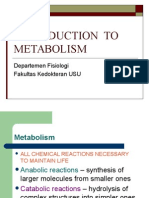 Introduction To Metabolism: Departemen Fisiologi Fakultas Kedokteran USU