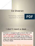 Ed Sheeran: Marketing, Technology, Regulation & Audience