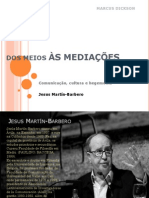 Resenha Dos Meios As Mediações