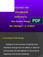 Guidance and Counseling Submitted By: Miss Basanti Khangari MSC Nursing 1 Yr Student