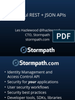 Beautiful Rest + Json Apis: Les Hazlewood @lhazlewood Cto, Stormpath