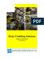 Strip Cladding Solution