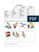 Daily Habits: Nouns Verbs Determiners/ Adjs Prepositions/ Advs