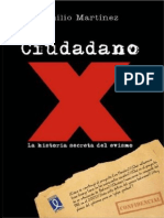 Ciudadano X - La Historia Secreta Del Evismo