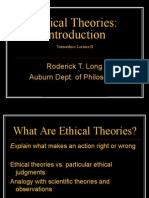 Ethical Theories:: Roderick T. Long Auburn Dept. of Philosophy