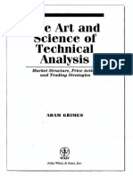 The Art and Science of Technical Analysis