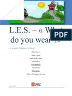 L.E.S. - What Do You Wear ? : 1st Grade Primary School