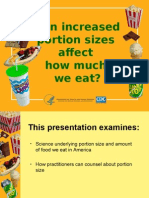 Can Increased Portion Sizes Affect How Much We Eat?