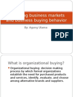 Analyzing Business Markets and Business Buying Behavior