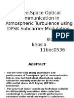 Free-Space Optical Communication in Atmospheric Turbulence Using DPSK Subcarrier Modulation Siddharth Khosla 11bec0536