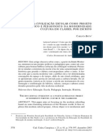 A Civilização Escolar Como Projeto Político e Pedagógico Da Modernidade - Cultura em Classes, Por Escrito