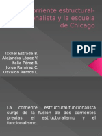 Corriente Estructural-Funcionalista y La Escuela de Chicago