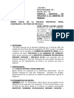 Denuncia Por Violacion A La Libertad de Trabajo