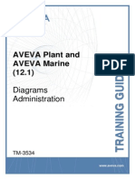 TM-3534 AVEVA Plant and AVEVA Marine (12.1) Diagrams Administration Rev 1.0