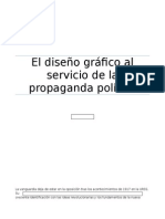 El Diseño Gráfico Al Servicio de La Propaganda Política