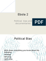 Ebola 2: Political Bias and Documentaries