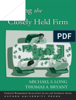 Michael S. Long, Thomas A. Bryant-Valuing The Closely Held Firm (Financial Management Association Survey and Synthesis Series) - Oxford University Press, USA (2007)