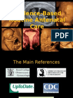 Evidence-Based Routine Antenatal Care