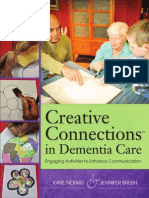 Creative Connections™ in Dementia Care: Engaging Activities To Enhance Communication (Norris & Brush Excerpt)