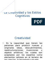 La Creatividad y Los Estilos Cognitivos.