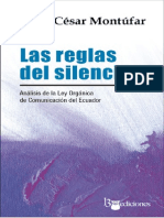 Las Reglas Del Silencio, César Montúfar