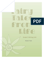 Fairy Tales From Life: Grade 5 Writing Unit