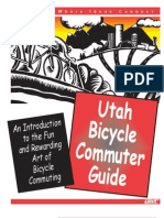 Utah Bicycle Commuter Guide: An Introduction To The Fun and Rewarding Art of Bicycle Commuting