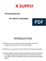 Power Supply: A Presentation By: Mr. Rohit V. Kamalakar