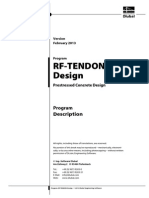 RF Tendon Design