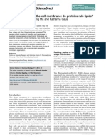 The Organisation of The Cell Membrane: Do Proteins Rule Lipids? Je Re Mie Rossy, Yuanqing Ma and Katharina Gaus