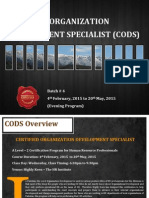 Certified Organization Development Specialist (Cods) : Batch # 4 4 February, 2015 To 20 May, 2015 (Evening Program)