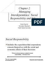 Managing Interdependence: Social Responsibility and Ethics: Power Point by Kristopher Blanchard North Central University