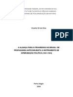 A Aliança para o Progresso No Brasil: de Propaganda Anticomunista A Instrumento de Intervenção Política (1961-1964)