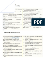 Phrasal Verbs: I. Fill in The Correct Particle(s)