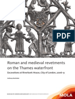 Roman and Medieval Revetments On The Thames Waterfront Excavations at Riverbank House, City of London, 2006-9