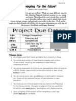 Project Due Dates: 5/19 (Tues) Minor Grade 5/22 (Thur) Minor Grade