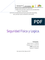 Seguridad Fisica y Logica.