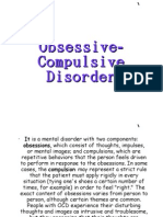 Obsessive Compulsive Disorder