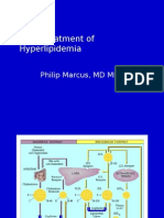 Drug Treatment of Hyperlipidemia: Philip Marcus, MD MPH