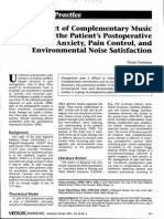 The Effect of Complementary Music Therapy On The Patient's Postoperative State Anxiety, Pain Control, and Environmental Noise Satisfaction