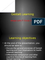 Gestalt Learning: Vergel John P. Ercia DDM