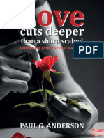 Love Cuts Deeper Than A Sharp Scalpel: A Titillating Tale of Sexual Evolution