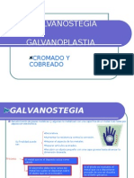 Galvanostegia y Galvanoplastia