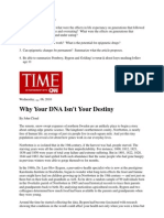 Why Your DNA Isn't Your Destiny: Biopsychology Comprehension Questions