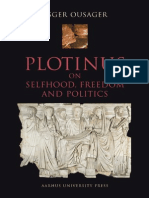 (Aarhus Studies in Mediterranean Antiquity) Asger Ousager-Plotinus - On Selfhood, Freedom and Politics - Aarhus University Press (2004)