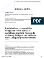 La Dictadura Cívico-Militar Uruguaya (1973-1985) - La Construcción de La Noción de Víctima y La Figura Del Exiliado en El Uruguay Post-Dictatorial