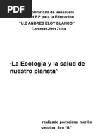 Biologia La Ecologia y La Salud de Nuestro Planeta