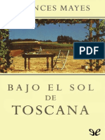 Bajo El Sol de Toscana