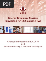 Energy Efficiency Glazing Provisions For BCA Volume Two